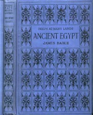 [Gutenberg 22799] • Peeps at Many Lands: Ancient Egypt